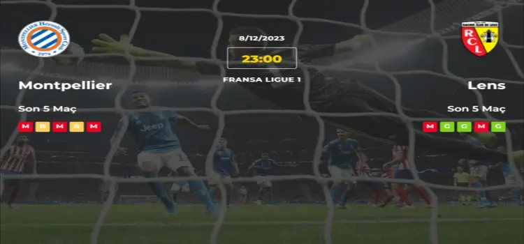 Montpellier Lens İddaa Maç Tahmini 8 Aralık 2023