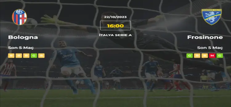 Bologna Frosinone İddaa Maç Tahmini 22 Ekim 2023