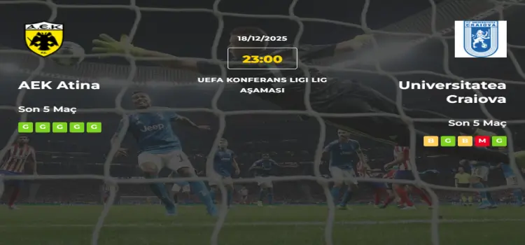 AEK Atina Universitatea Craiova İddaa Maç Tahmini 18 Aralık 2025