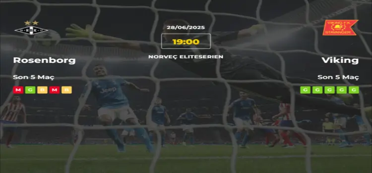 Rosenborg Viking İddaa Maç Tahmini 28 Haziran 2025