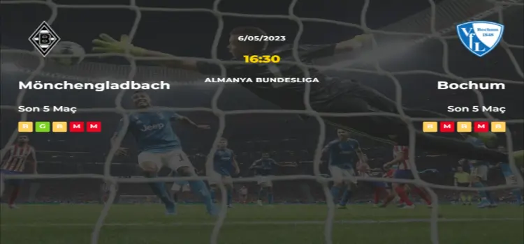 Mönchengladbach Bochum İddaa Maç Tahmini 6 Mayıs 2023