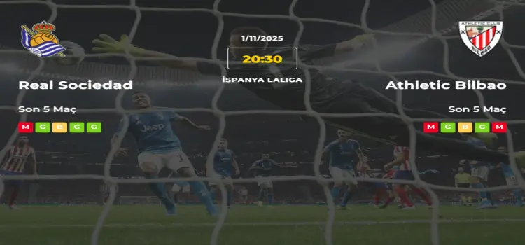 Real Sociedad Athletic Bilbao İddaa Maç Tahmini 1 Kasım 2025