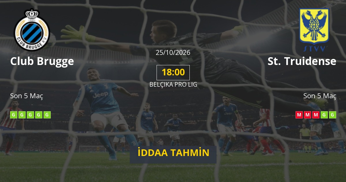 Club Brugge St. Truidense İddaa Maç Tahmini 25 Ekim 2026