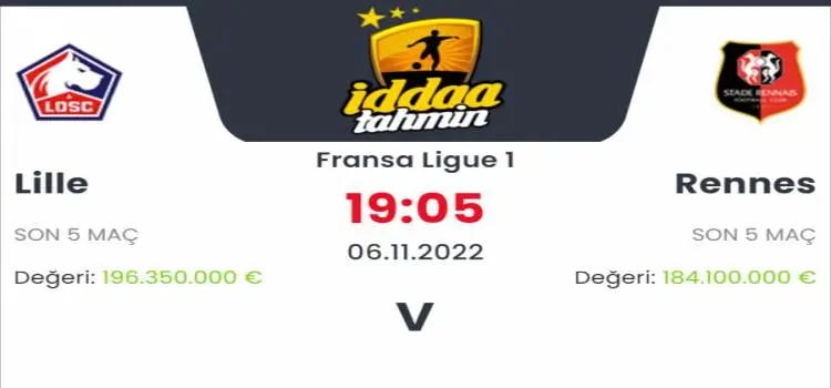 Lille Rennes İddaa Maç Tahmini 6 Kasım 2022