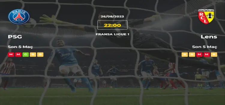 PSG Lens İddaa Maç Tahmini 26 Ağustos 2023