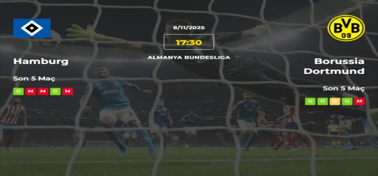 Hamburg Borussia Dortmund İddaa Maç Tahmini 8 Kasım 2025