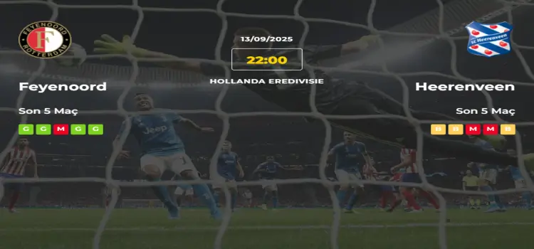 Feyenoord Heerenveen İddaa Maç Tahmini 13 Eylül 2025