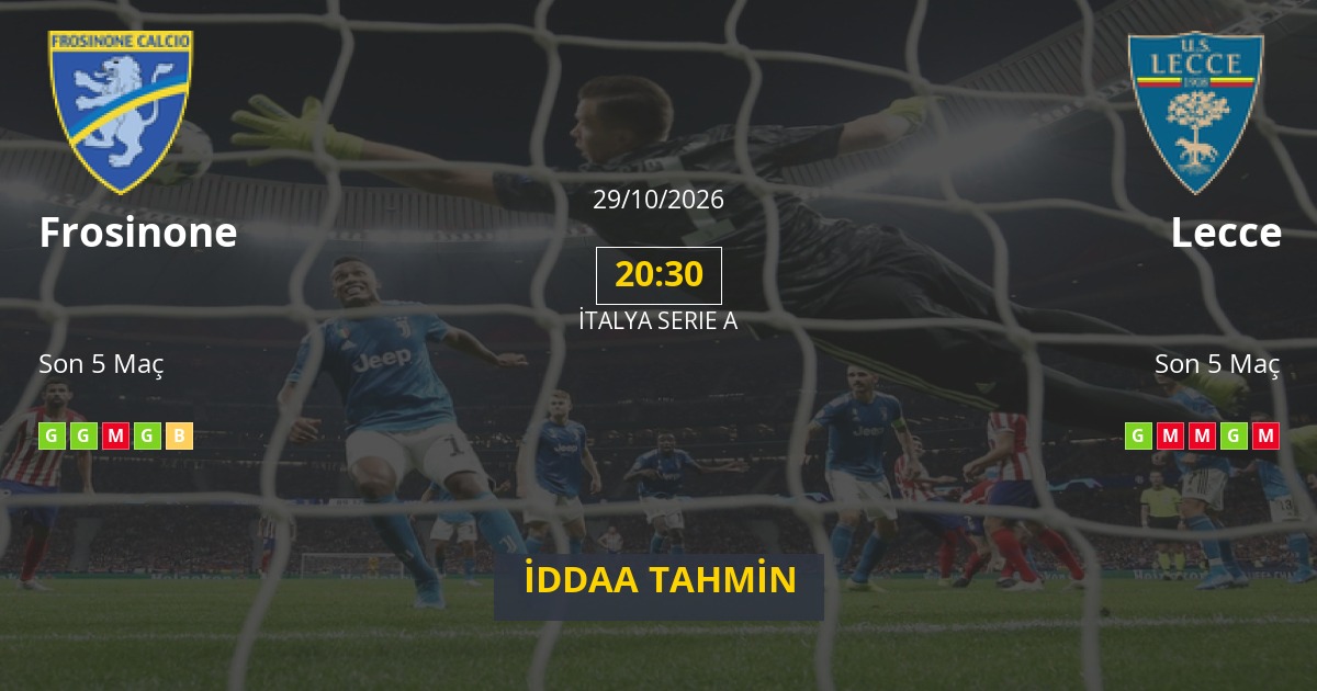 Frosinone Lecce İddaa Maç Tahmini 29 Ekim 2026