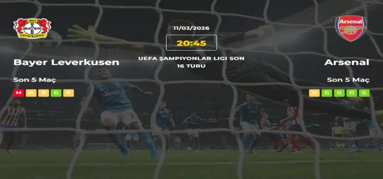 Bayer Leverkusen Arsenal İddaa Maç Tahmini 11 Mart 2026