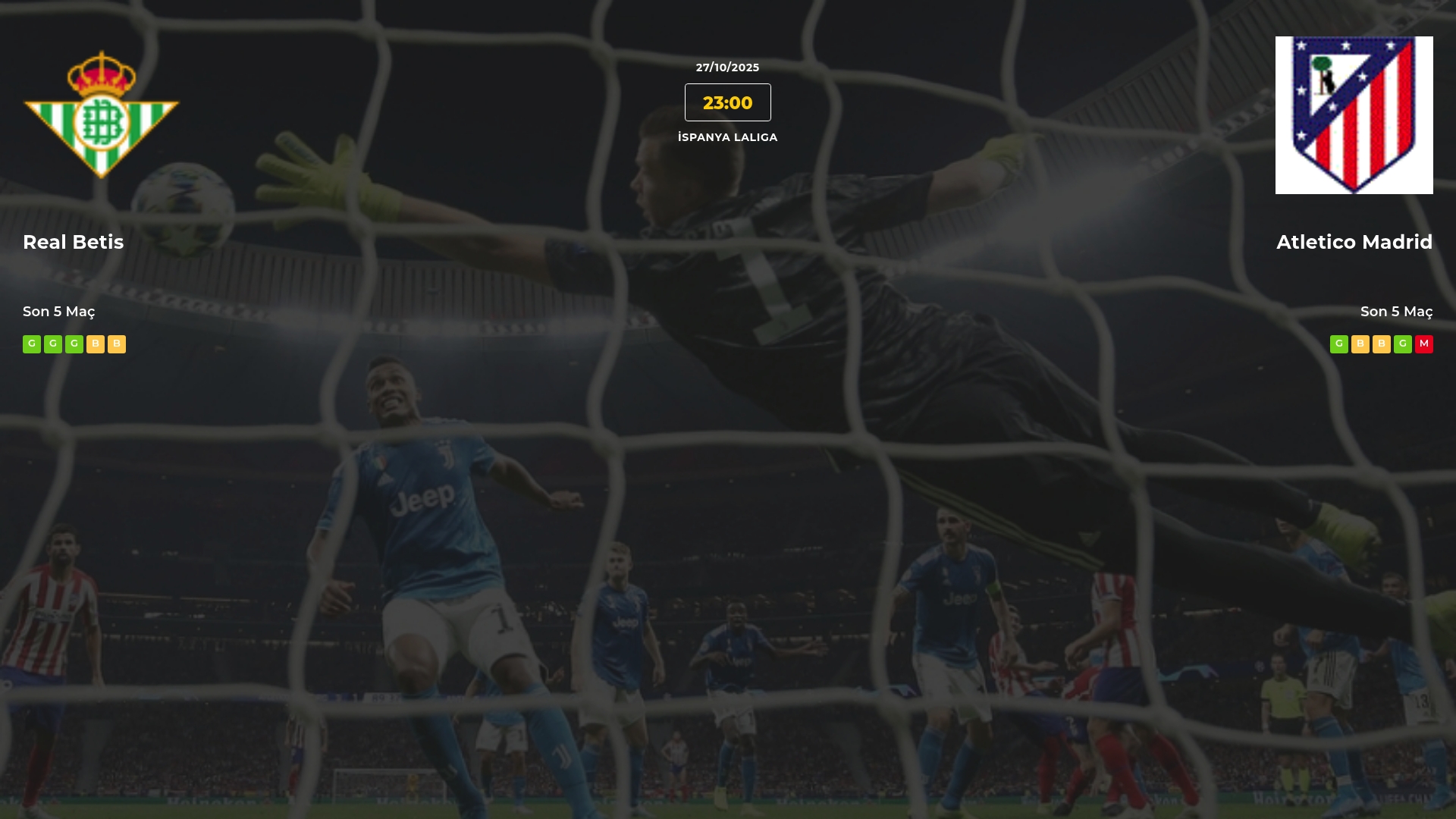 Real Betis Atletico Madrid İddaa Maç Tahmini 27 Ekim 2025