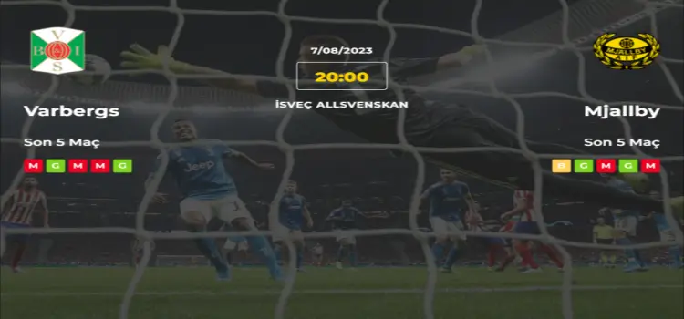 Varbergs Mjallby İddaa Maç Tahmini 7 Ağustos 2023