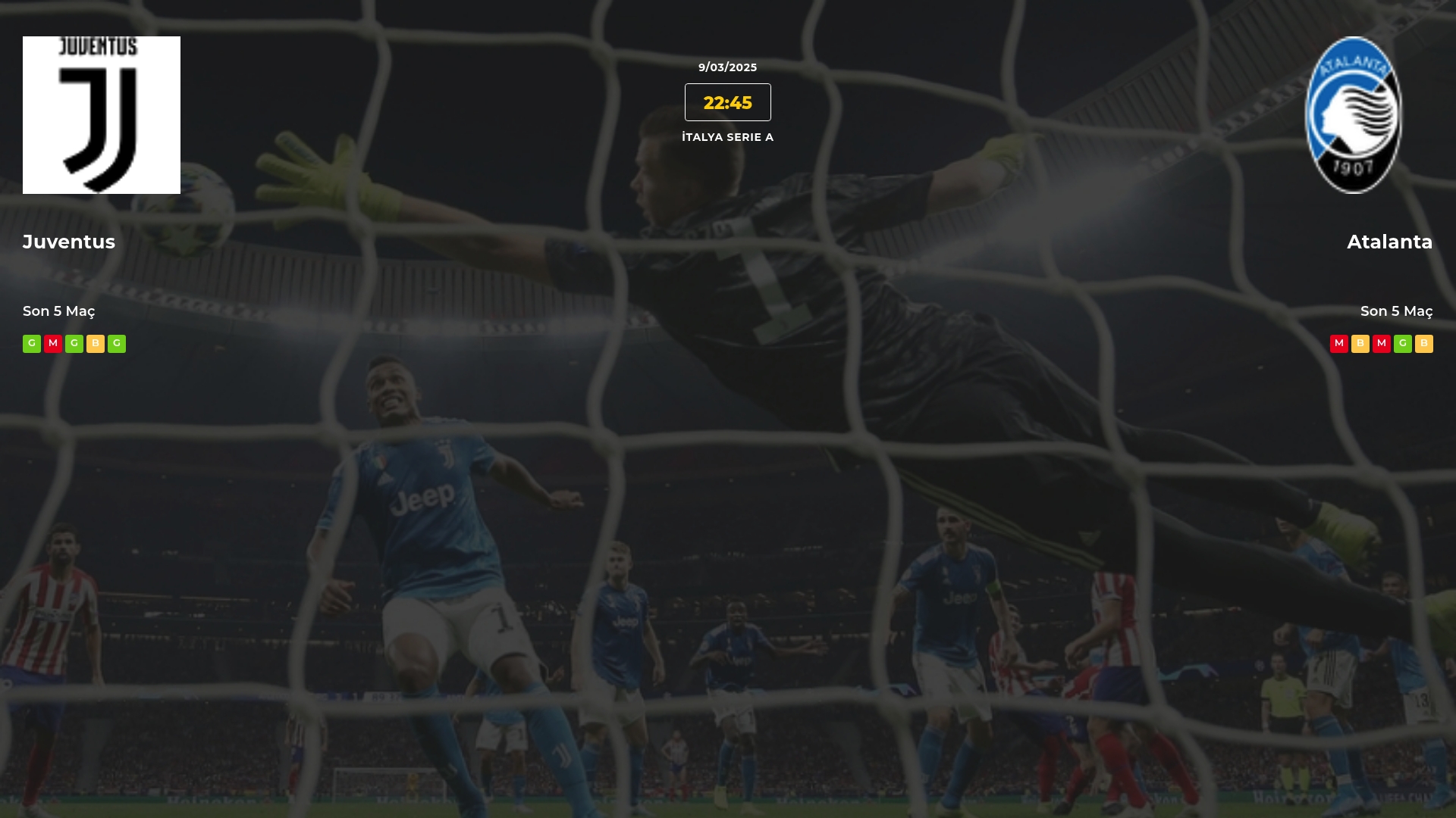 Juventus Atalanta İddaa Maç Tahmini 09 Mart 2025