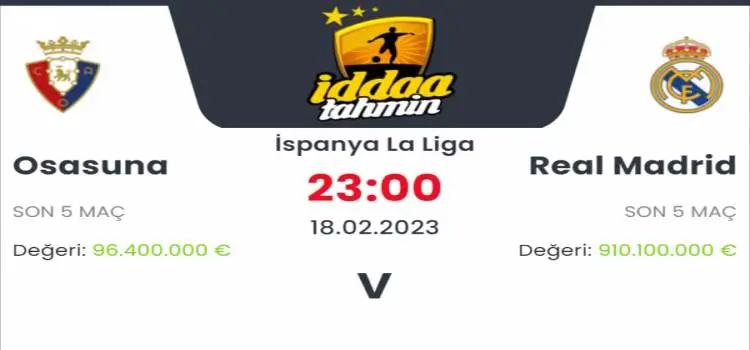 Osasuna Real Madrid İddaa Maç Tahmini 18 Şubat 2023