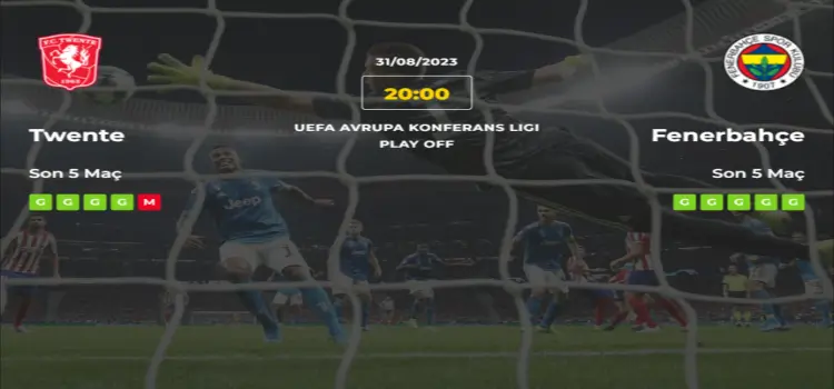 Twente Fenerbahçe İddaa Maç Tahmini 31 Ağustos 2023