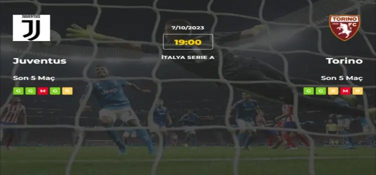 Juventus Torino İddaa Maç Tahmini 7 Ekim 2023