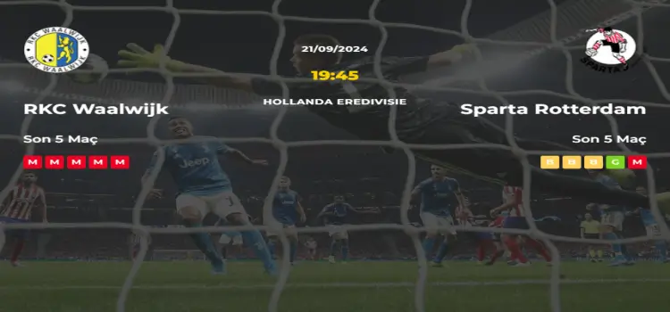 Waalwijk Sparta Rotterdam İddaa Maç Tahmini 21 Eylül 2024