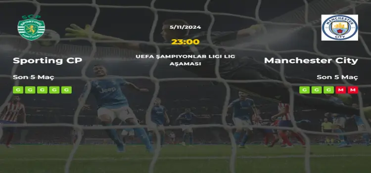 Sporting Manchester City İddaa Maç Tahmini 5 Kasım 2024