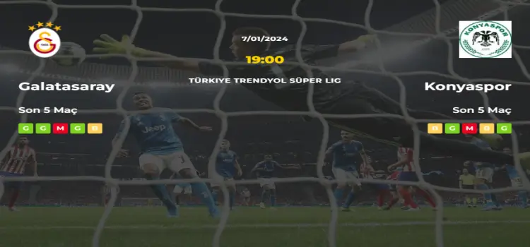 Galatasaray Konyaspor İddaa Maç Tahmini 7 Ocak 2024