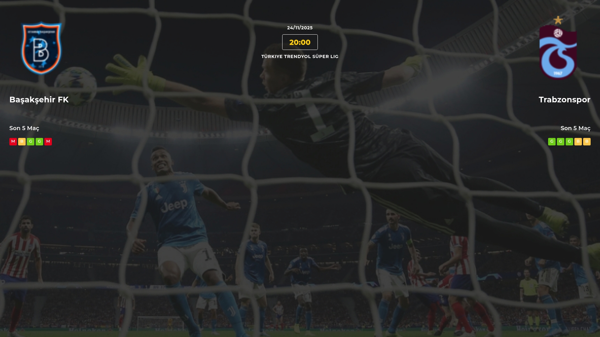 Başakşehir FK Trabzonspor İddaa Maç Tahmini 24 Kasım 2025