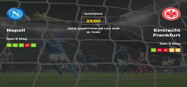 Napoli Eintracht Frankfurt İddaa Maç Tahmini 15 Mart 2023
