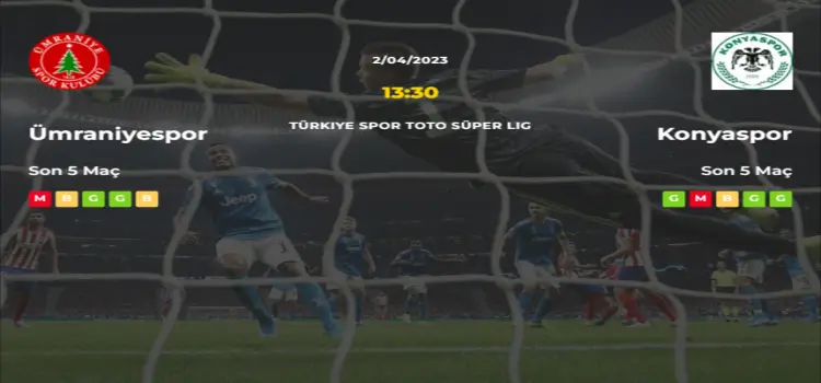 Ümraniyespor Konyaspor İddaa Maç Tahmini 2 Nisan 2023