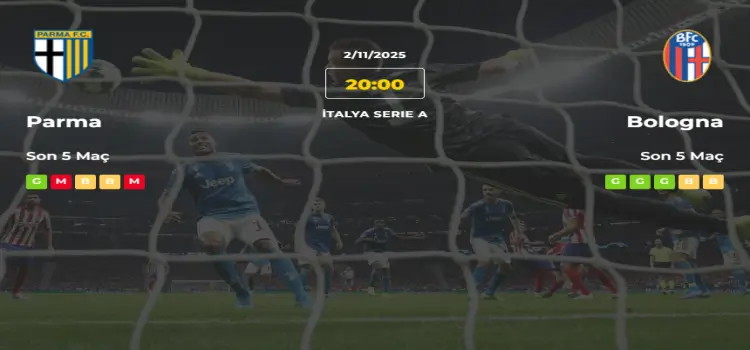 Parma Bologna İddaa Maç Tahmini 2 Kasım 2025