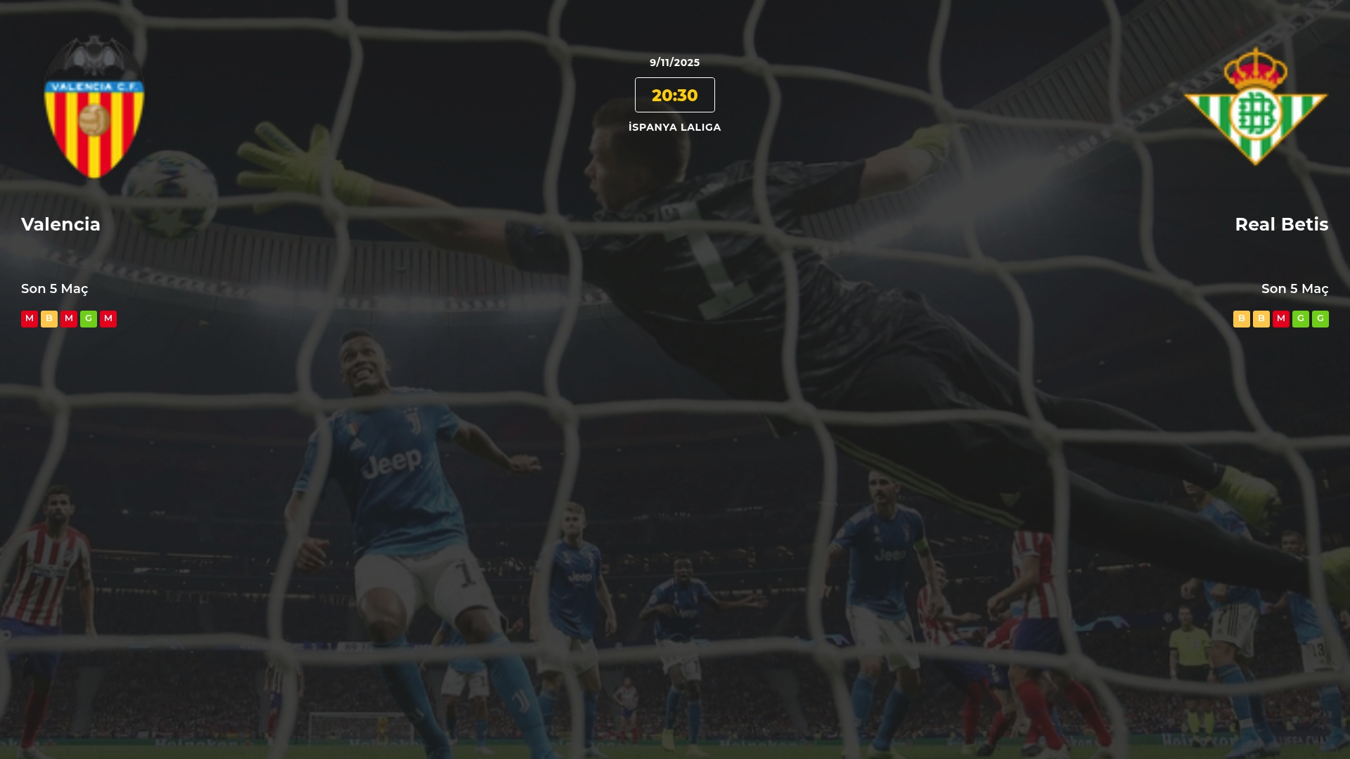 Valencia Real Betis İddaa Maç Tahmini 09 Kasım 2025