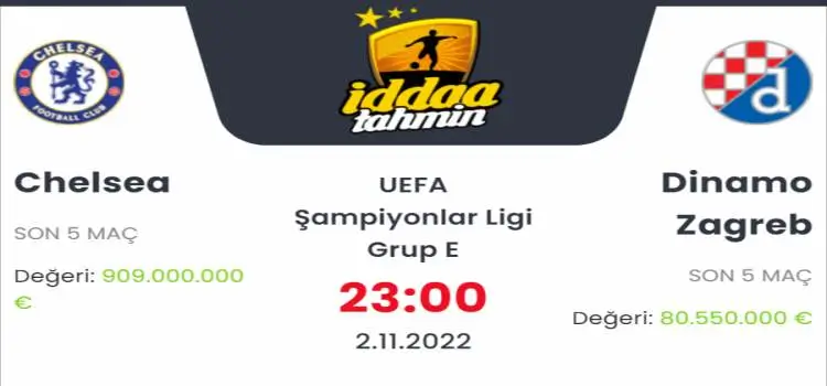 Chelsea Dinamo Zagreb İddaa Maç Tahmini 2 Kasım 2022