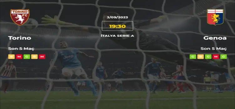 Torino Genoa İddaa Maç Tahmini 3 Eylül 2023