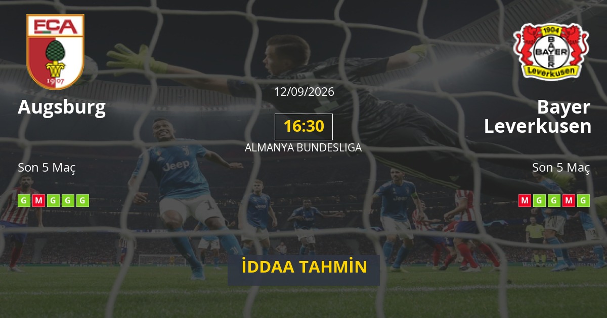 Augsburg Bayer Leverkusen İddaa Maç Tahmini 12 Eylül 2026