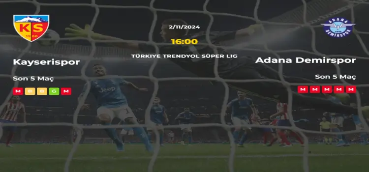 Kayserispor Adana Demirspor İddaa Maç Tahmini 2 Kasım 2024