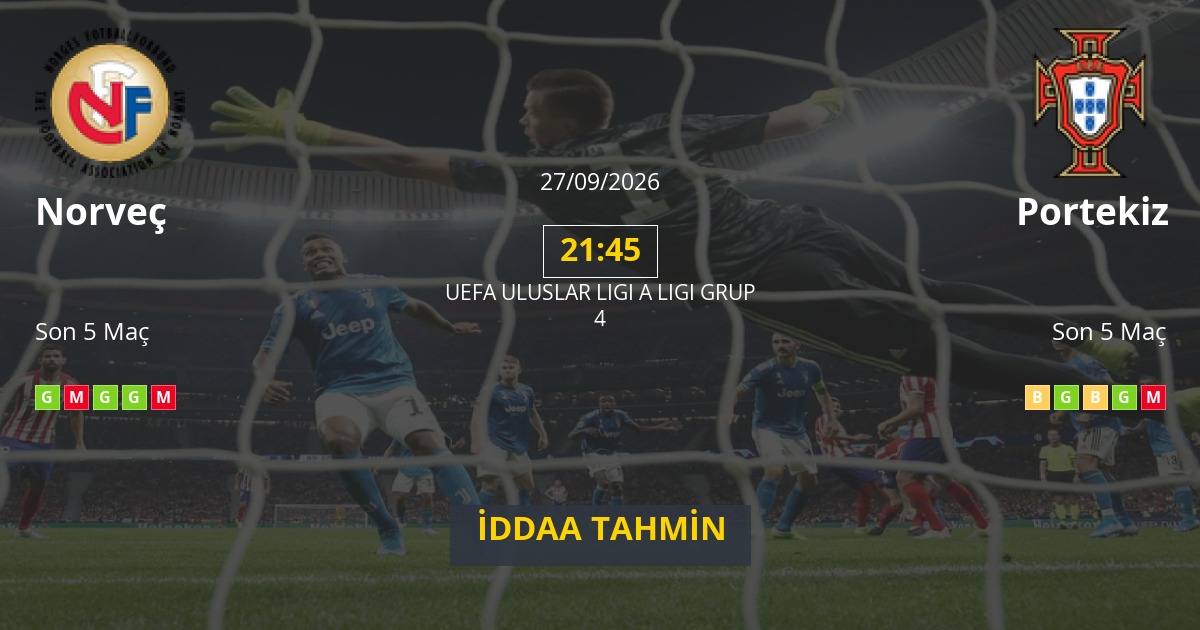 Norveç Portekiz İddaa Maç Tahmini 27 Eylül 2026