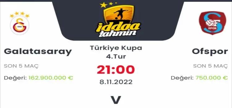 Galatasaray Ofspor İddaa Maç Tahmini 8 Kasım 2022