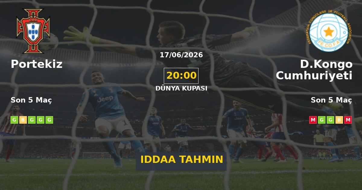 Portekiz D.Kongo Cumhuriyeti İddaa Maç Tahmini 17 Haziran 2026