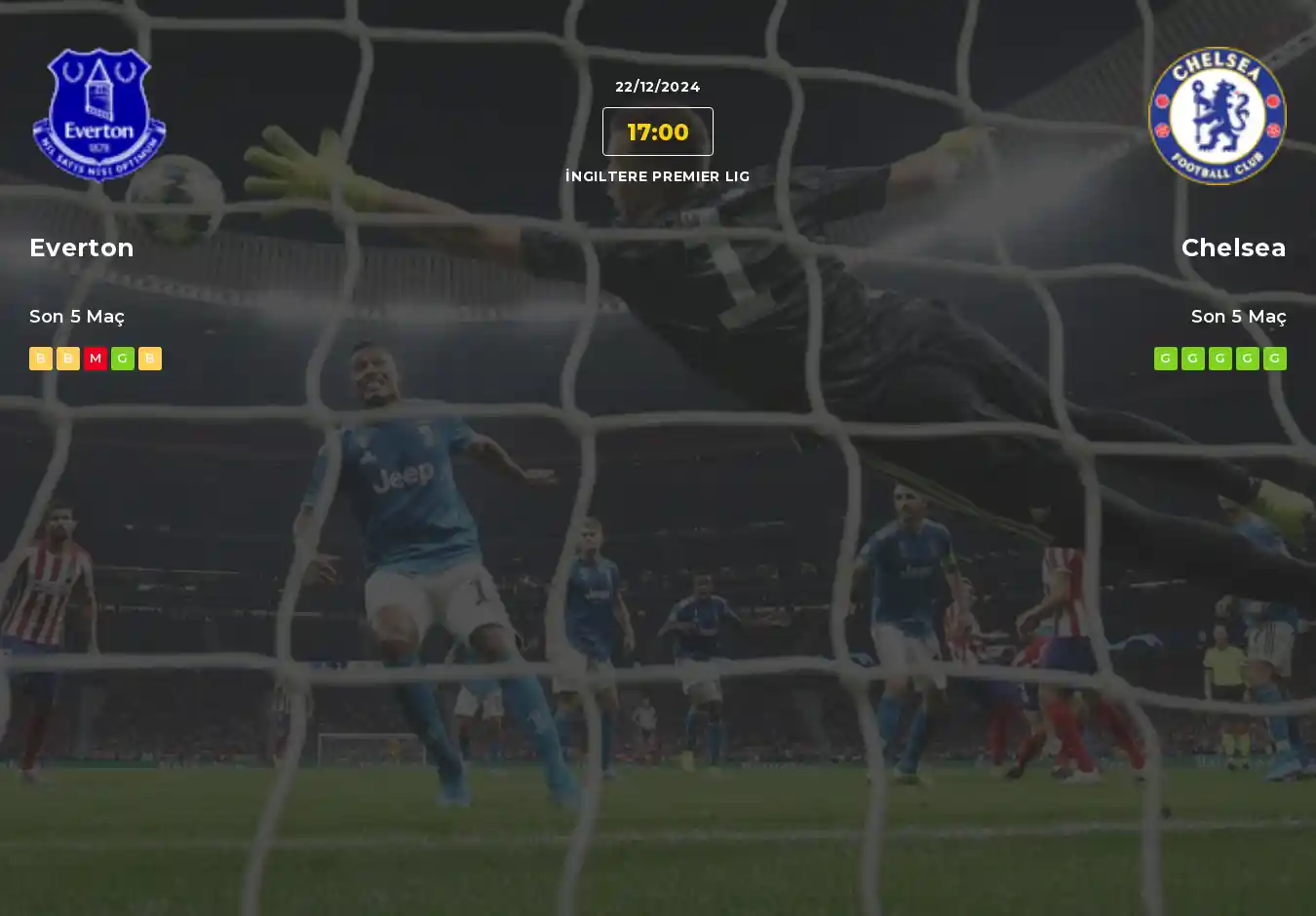 Everton Chelsea İddaa Maç Tahmini 22 Aralık 2024