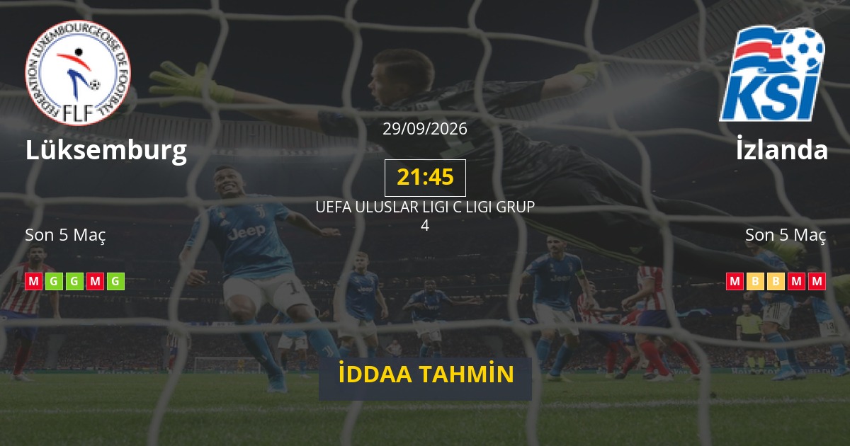 Lüksemburg İzlanda İddaa Maç Tahmini 29 Eylül 2026