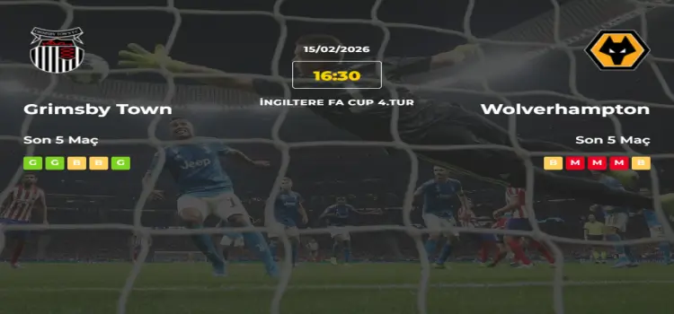 Grimsby Town Wolverhampton İddaa Maç Tahmini 15 Şubat 2026
