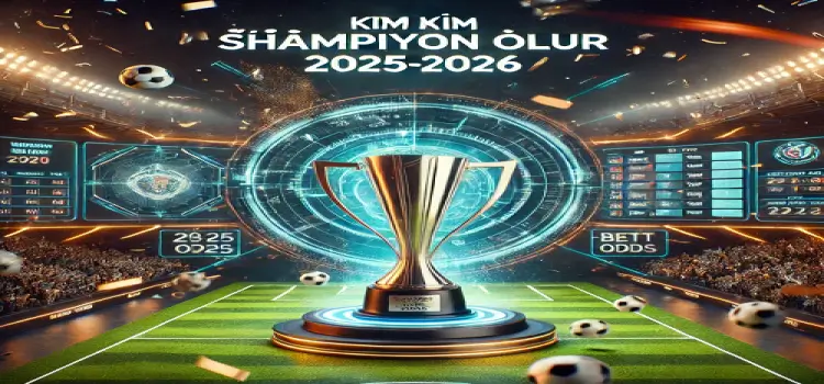 İddaa kim şampiyon olur 2025-2026