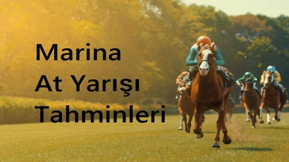 Marina At Yarışı Tahminleri: Günün Marina Altılı Ganyan Tahminleri