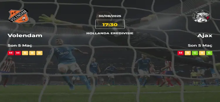 Volendam Ajax İddaa Maç Tahmini 30 Ağustos 2025