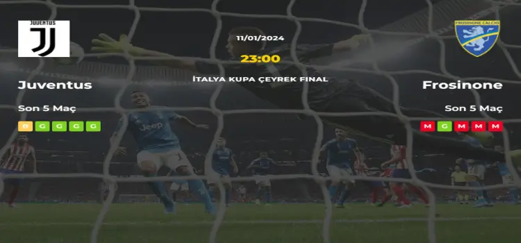 Juventus Frosinone İddaa Maç Tahmini 11 Ocak 2024