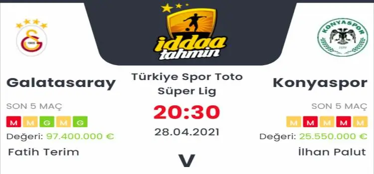 Galatasaray Konyaspor İddaa Maç Tahmini 28 Nisan 2021