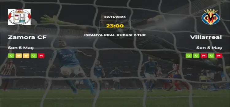 Zamora Villarreal İddaa Maç Tahmini 22 Kasım 2023