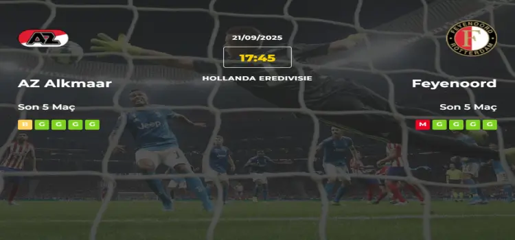 AZ Alkmaar Feyenoord İddaa Maç Tahmini 21 Eylül 2025