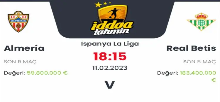 Almeria Real Betis İddaa Maç Tahmini 11 Şubat 2023