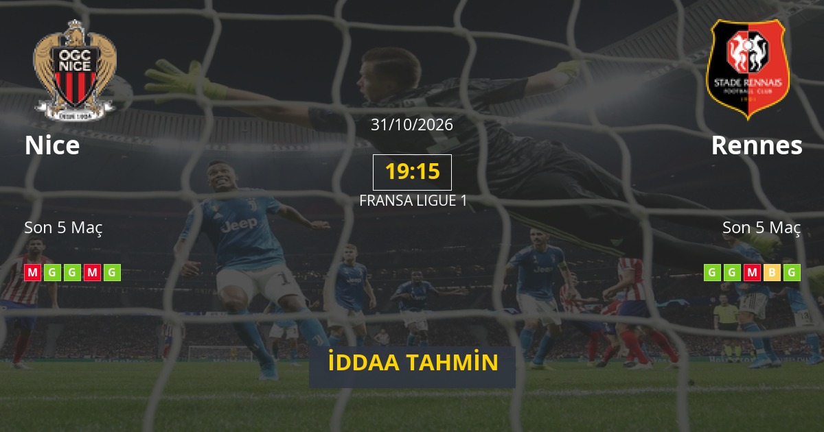 Nice Rennes İddaa Maç Tahmini 31 Ekim 2026