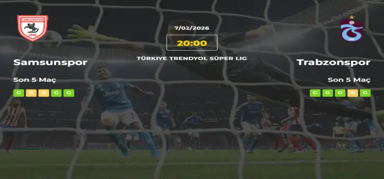 Samsunspor Trabzonspor İddaa Maç Tahmini 7 Şubat 2026