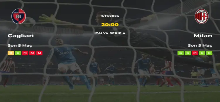 Cagliari Milan İddaa Maç Tahmini 9 Kasım 2024
