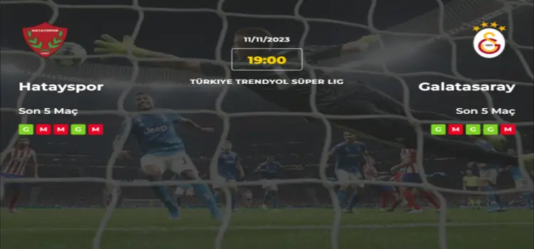 Hatayspor Galatasaray İddaa Maç Tahmini 11 Kasım 2023