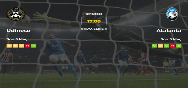 Udinese Atalanta İddaa Maç Tahmini 12 Kasım 2023